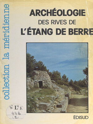 cover image of Guide archéologique des rives de l'étang de Berre